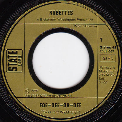 The Rubettes : Foe Dee Oh Dee (7", Single)