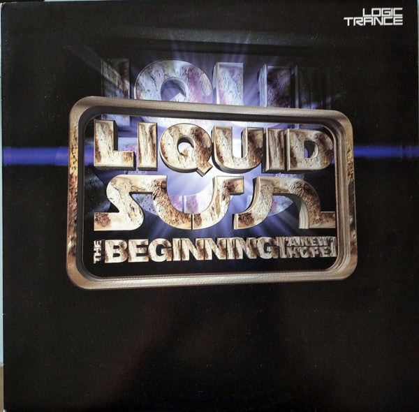 Liquid Sun : The Beginning (A New Hope) (12")