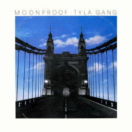 Tyla Gang : Moonproof (LP, Album)