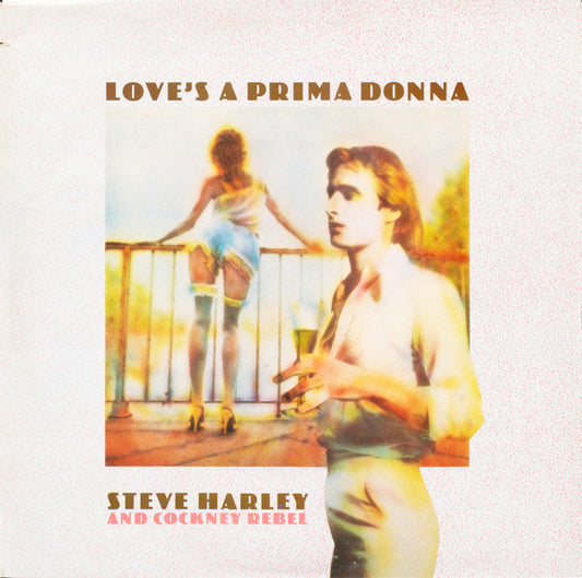 Steve Harley & Cockney Rebel : Love's A Prima Donna (LP, Album)