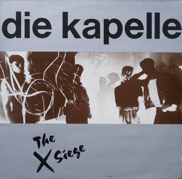 Die Kapelle : The Siege (LP, Album)