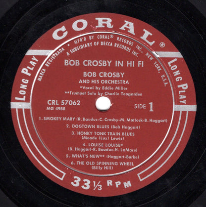 Bob Crosby And His Orchestra : In Hi Fi (LP, Comp, Mono)