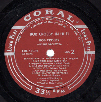 Bob Crosby And His Orchestra : In Hi Fi (LP, Comp, Mono)