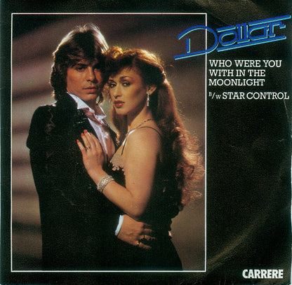 Dollar : Who Were You With In The Moonlight B/W Star Control (7", Single)