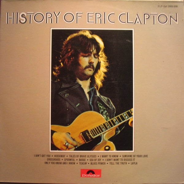 Eric Clapton : The History Of Eric Clapton (2xLP, Comp, Gat)