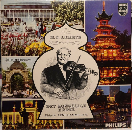 H.C. Lumbye - Det Kongelige Kapel Dirigent: Arne Hammelboe : H.C. Lumbye The Scandinavian Johann Strauss (LP)