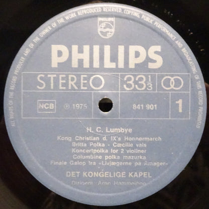 H.C. Lumbye - Det Kongelige Kapel Dirigent: Arne Hammelboe : H.C. Lumbye The Scandinavian Johann Strauss (LP)