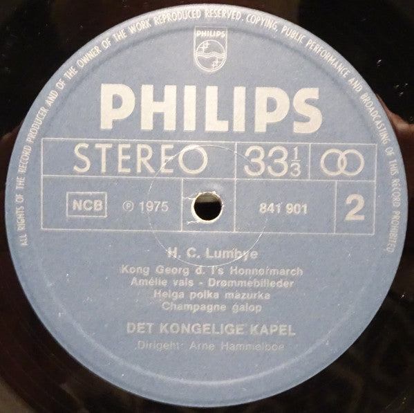 H.C. Lumbye - Det Kongelige Kapel Dirigent: Arne Hammelboe : H.C. Lumbye The Scandinavian Johann Strauss (LP)