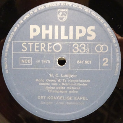 H.C. Lumbye - Det Kongelige Kapel Dirigent: Arne Hammelboe : H.C. Lumbye The Scandinavian Johann Strauss (LP)