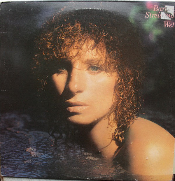 Barbra Streisand : Wet (LP, Album, Ter)