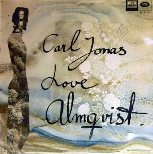 Sven-Bertil Taube, Lilian Sjöstrand, Stockholms Filharmoniska Orkester, Ulf Björlin : Carl Jonas Love Almqvist (LP, Album)