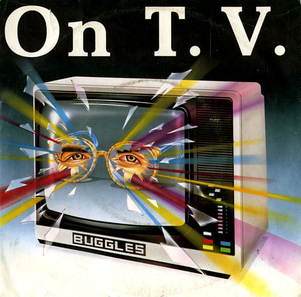 The Buggles : On T.V. (7")