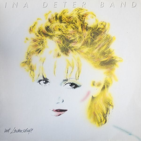 Ina Deter Band : Mit Leidenschaft (LP, Album, Yel)