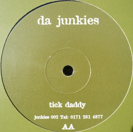 Da Junkies : I'm So High (12")