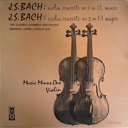 Music Minus One, Johann Sebastian Bach : Violin Concerti Nos. 1 And 2 In A Minor And E Major (LP)