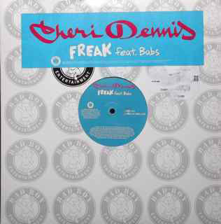 Cheri Dennis Feat. Babs : Freak (12", Promo)