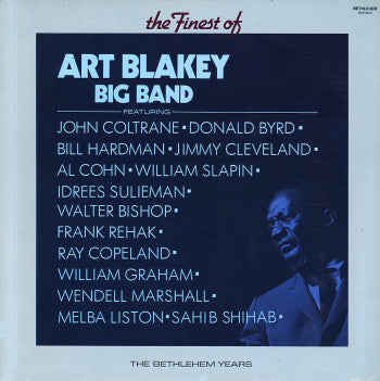 Art Blakey's Big Band : The Finest Of Art Blakey Big Band: The Bethlehem Years (LP, Album, RE)