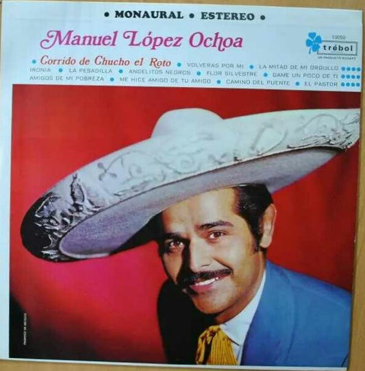 Manuel Lopez Ochoa : Corrido De Chucho El Roto (LP, Album)