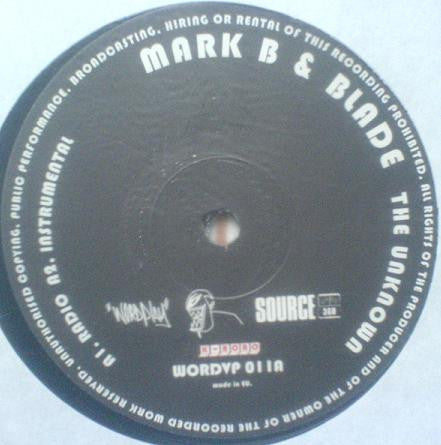 Mark B & Blade : The Unknown (12")