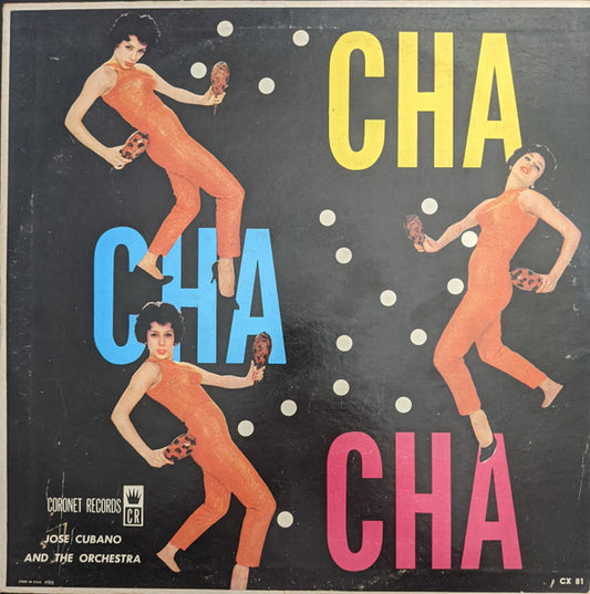 Jose Cubano And His Orchestra : Cha Cha Cha (12", Album, Mono)