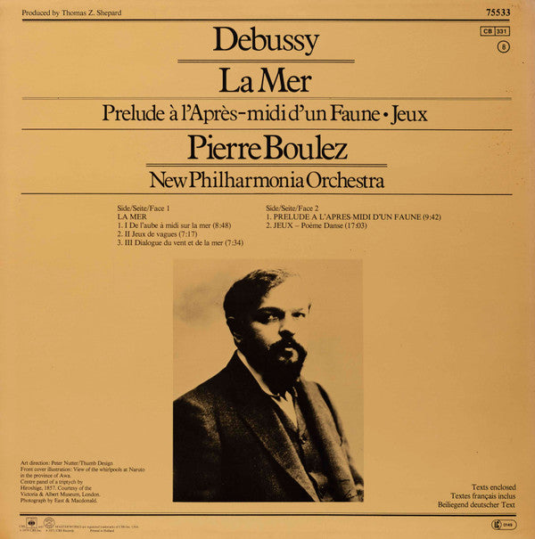 Claude Debussy / Pierre Boulez - New Philharmonia Orchestra : La Mer - Prélude À L'Après-Midi D'Un Faune - Jeux (LP, Album, RE)