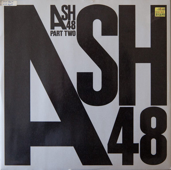 Ash 48 : Ash 48 (Part II) (12", Single)