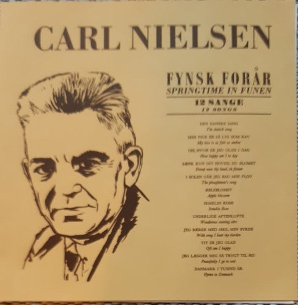 Various : Carl Nielsen: Fynsk Forår. Lyrisk Humoreske Op. 42 & 12 Sange (LP)