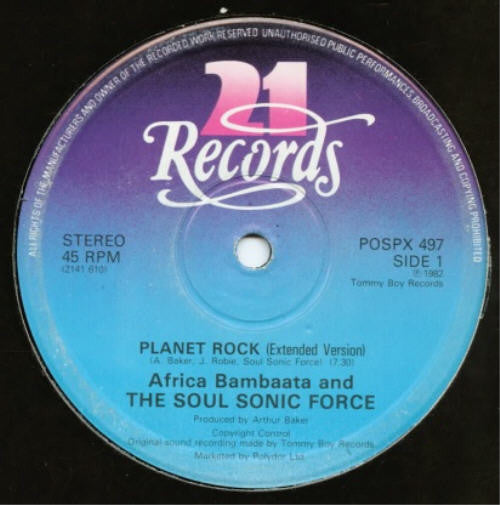 Afrika Bambaataa & Soulsonic Force : Planet Rock (12")