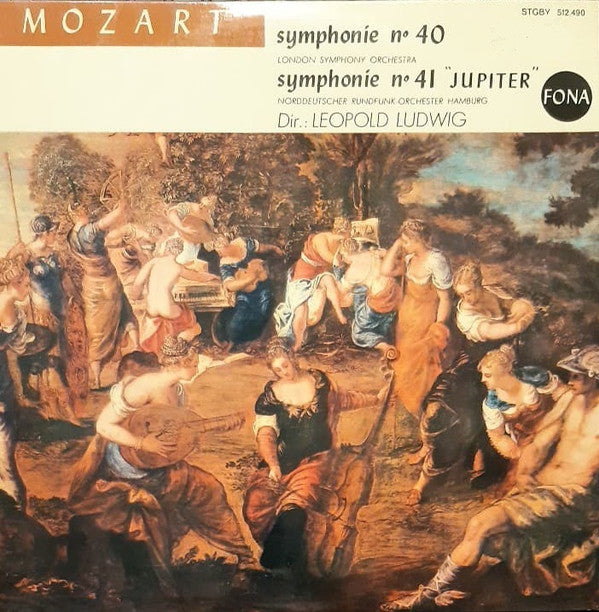 Wolfgang Amadeus Mozart - The London Symphony Orchestra, Orchester Des NWDR Hamburg, Leopold Ludwig : Symphonie No. 40 / Symphonie No. 41 "Jupiter" (LP, Comp)