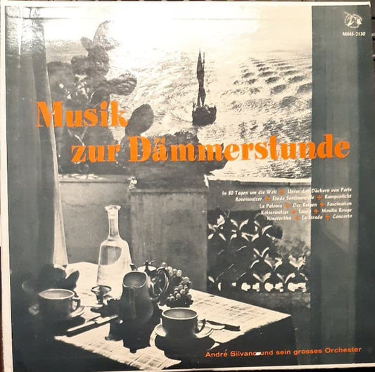 Andre Silvano And His Orchestra : Musik Zur Dämmerstunde (LP)