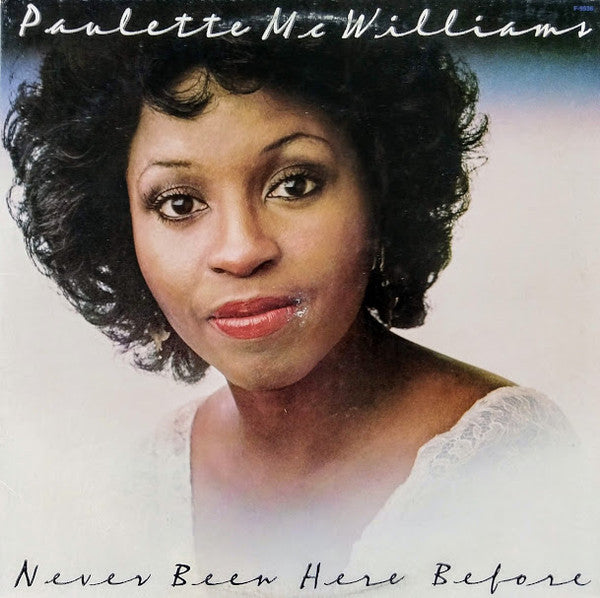 Paulette McWilliams : Never Been Here Before (LP, Album)