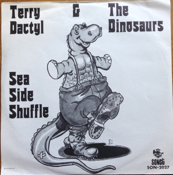 Terry Dactyl And The Dinosaurs : Sea Side Shuffle (7", Single)