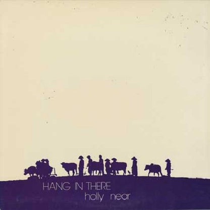 Holly Near : Hang In There (LP, Album)