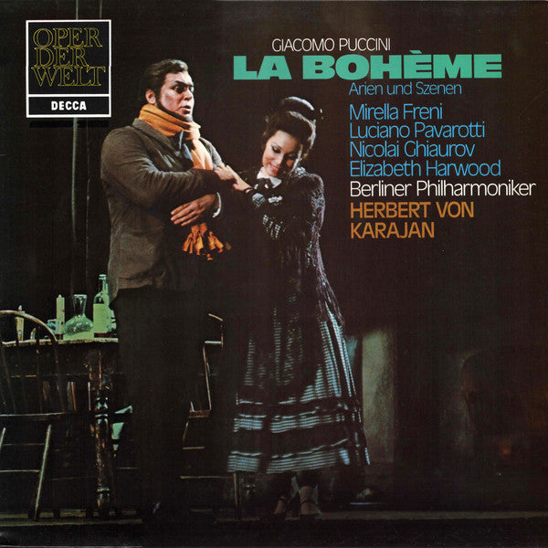 Giacomo Puccini / Luciano Pavarotti · Mirella Freni · Nicolai Ghiaurov · Elizabeth Harwood · Rolando Panerai · Gianni Maffeo · Berliner Philharmoniker Dirigent Herbert von Karajan : La Bohème - Arien Und Szenen (LP, Album)