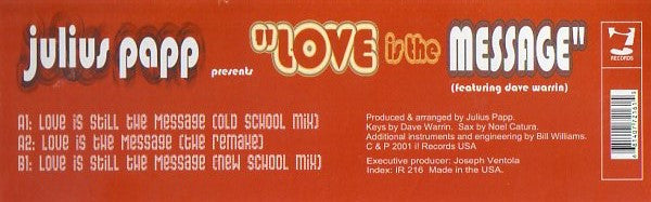 Julius Papp Featuring Dave Warrin : Love Is The Message (12")