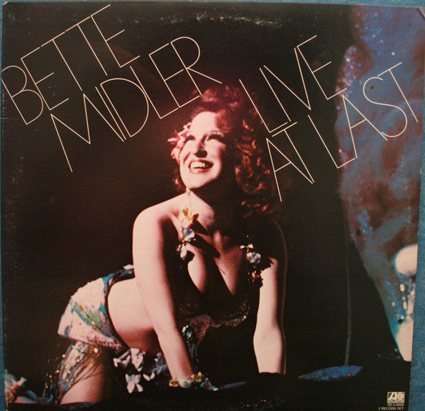 Bette Midler : Live At Last (2xLP, Album, PR )