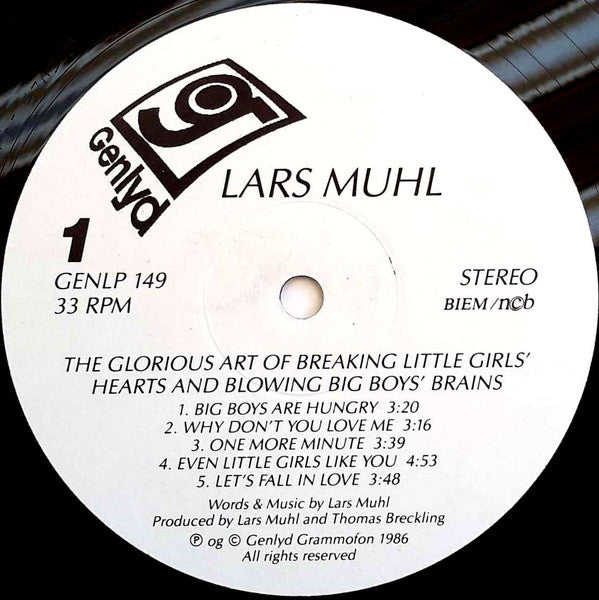 Lars Muhl : The Glorious Art Of Breaking Little Girls' Hearts And Blowing Big Boys' Brains (LP, Album)