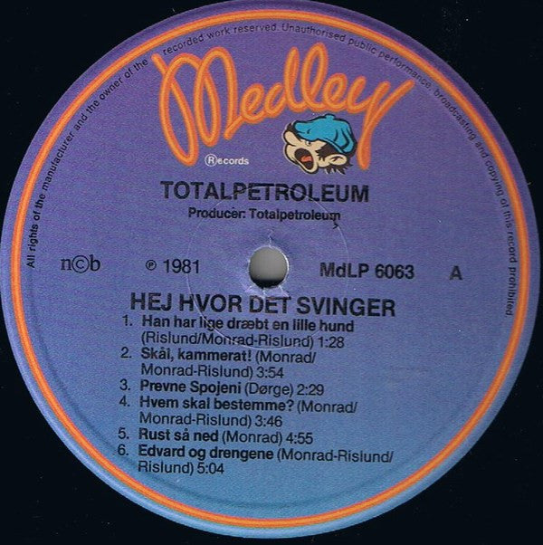 Totalpetroleum : Hej Hvor Det Svinger (LP, Album)