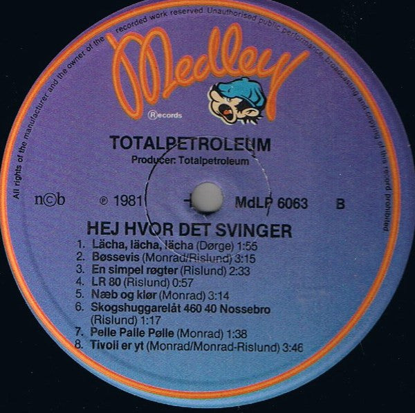 Totalpetroleum : Hej Hvor Det Svinger (LP, Album)