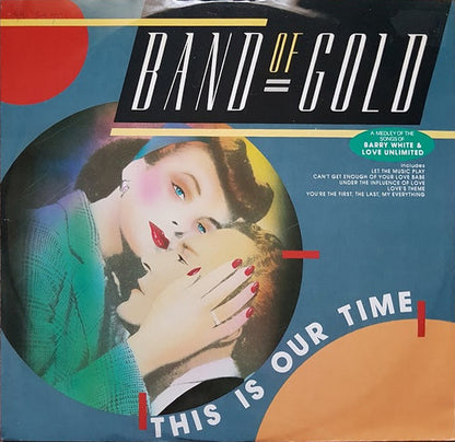 Band Of Gold : This Is Our Time (12", P/Mixed)