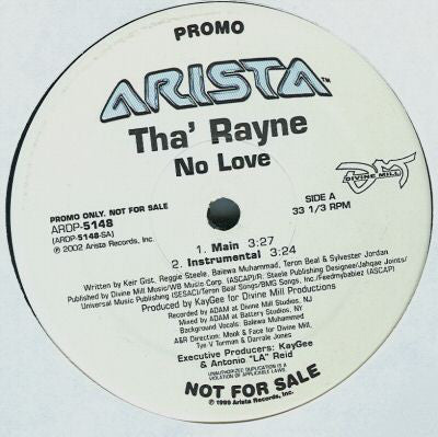 Tha' Rayne : No Love (12", Promo)