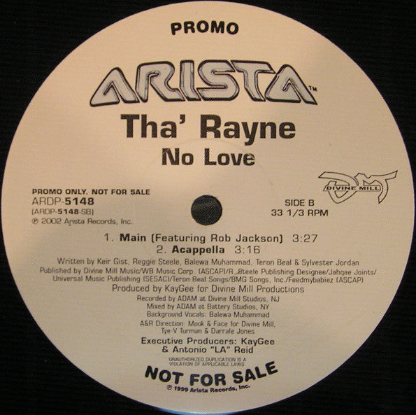 Tha' Rayne : No Love (12", Promo)