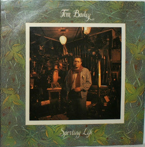 Tom Bailey (6) : Sporting Life (LP)