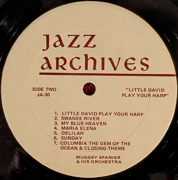 Muggsy Spanier And His Orchestra : Little David Play Your Harp (Muggsy Spanier & His Orchestra At The Arcadia Ballroom, 1941) (LP, Comp)