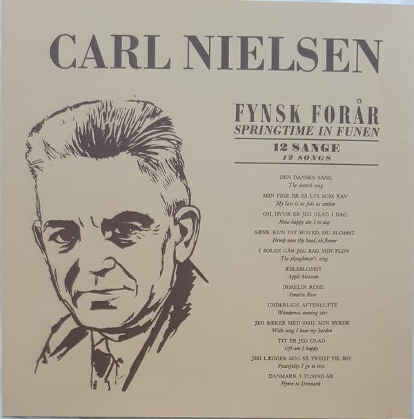 Various : Carl Nielsen -  Fynsk Forår (Lyrisk Humoreske Op. 42 & 12 Sange) (LP)