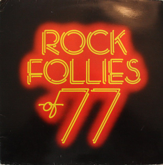 Julie Covington, Sue Jones-Davies, Charlotte Cornwell, Rula Lenska : Rock Follies Of 77 (LP, Album)