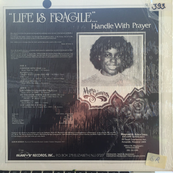 Myrna Summers & The Interdenominational Singers : Life Is Fragile... Handle With Prayer (LP, Album)