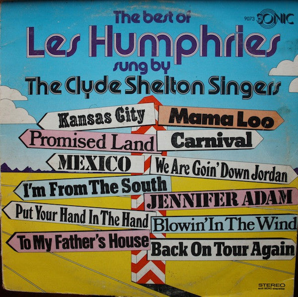 The Clyde Shelton Singers : The Best Of Les Humphries Sung By The Clyde Shelton Singers (LP)