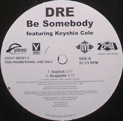 Dre : Be Somebody (12")