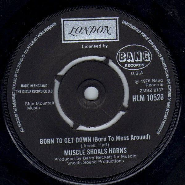 Muscle Shoals Horns : Born To Get Down (Born To Mess Around) (7")